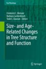 Image for Size- and Age-Related Changes in Tree Structure and Function