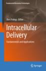 Image for Intracellular delivery: fundamentals and applications