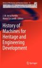 Image for History of Machines for Heritage and Engineering Development