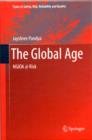 Image for The global age  : NGIOA @ risk
