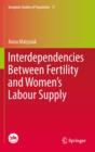 Image for Interdependencies between fertility and women&#39;s labour supply