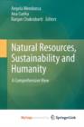 Image for Natural Resources, Sustainability and Humanity : A Comprehensive View