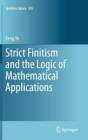 Image for Strict Finitism and the Logic of Mathematical Applications