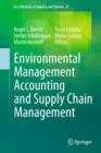 Image for Environmental management accounting and supply chain management : v. 27