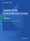 Image for Tumors of the central nervous system.: (Brain tumors.) : Part 1