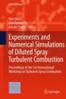 Image for Experiments and Numerical Simulations of Diluted Spray Turbulent Combustion
