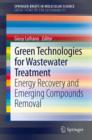 Image for Green technologies for the removal of emerging pollutants from water and wastewater