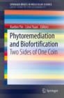 Image for Phytoremediation and biofortification: two sides of one coin