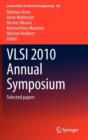Image for VLSI 2010 annual symposium  : selected papers