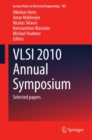 Image for VLSI 2010 annual symposium: selected papers