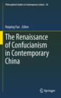 Image for The renaissance of Confucianism in contemporary China : v. 20