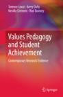 Image for Values pedagogy and student achievement: contemporary research evidence