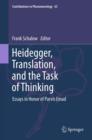 Image for Heidegger, translation and the task of thinking: essays in honour of Parvis Emad : 65