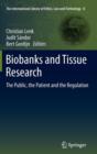 Image for Biobanks and tissue research  : the public, the patient and the regulation