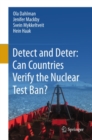 Image for Detect and deter: can countries verify the nuclear test ban?