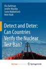 Image for Detect and Deter: Can Countries Verify the Nuclear Test Ban?