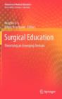 Image for Surgical education  : theorising an emerging domain