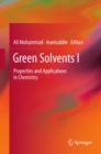 Image for Green solvent properties and applications in chemistry