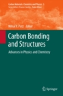 Image for Carbon bonding and structures: advances in physics and chemistry