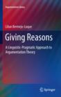 Image for Giving reasons: a linguistic-pragmatic approach to argumentation theory : 20