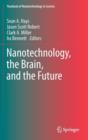 Image for Nanotechnology, the brain, and the future