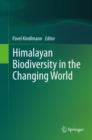 Image for Himalayan biodiversity in the changing world