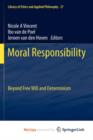 Image for Moral Responsibility : Beyond Free Will and Determinism