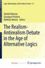 Image for The Realism-Antirealism Debate in the Age of Alternative Logics