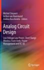 Image for Analog circuit design  : low voltage low power, short range wireless front-ends, power management and DC-DC