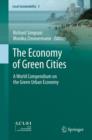 Image for The economy of green cities  : a world compendium on the green urban economy
