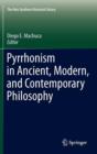 Image for Pyrrhonism in ancient, modern, and contemporary philosophy