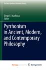 Image for Pyrrhonism in Ancient, Modern, and Contemporary Philosophy