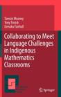 Image for Collaborating to Meet Language Challenges in Indigenous Mathematics Classrooms