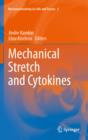 Image for Mechanical stretch and cytokines