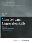 Image for Stem Cells and Cancer Stem Cells, Volume 2 : Stem Cells and Cancer Stem Cells, Therapeutic Applications in Disease and Injury: Volume 2