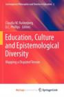 Image for Education, Culture and Epistemological Diversity