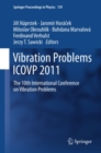 Image for Vibration problems ICOVP 2011: the 10th International Conference on Vibration Problems