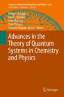 Image for Advances in the theory of quantum systems in chemistry and physics