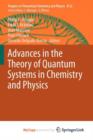 Image for Advances in the Theory of Quantum Systems in Chemistry and Physics