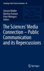 Image for The Sciences’ Media Connection –Public Communication and its Repercussions