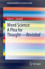 Image for Weed science: a plea for thought : revisited