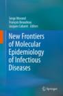 Image for New frontiers of molecular epidemiology of infectious diseases