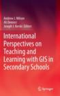 Image for International Perspectives on Teaching and Learning with GIS in Secondary Schools