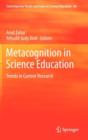 Image for Metacognition in science education  : trends in current research