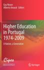 Image for Higher education in Portugal, 1974-2009  : a nation, a generation