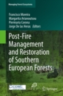 Image for Post-fire management and restoration of Southern European forests : 24