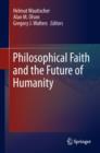 Image for Philosophical faith and the future of humanity