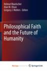 Image for Philosophical Faith and the Future of Humanity