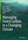 Image for Managing Forest Carbon in a Changing Climate