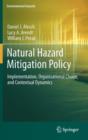 Image for Natural hazard mitigation policy  : implementation, organizational choice, and contextual dynamics
